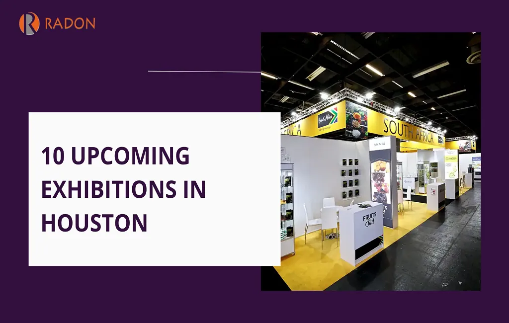 Upcoming Exhibitions in Houston