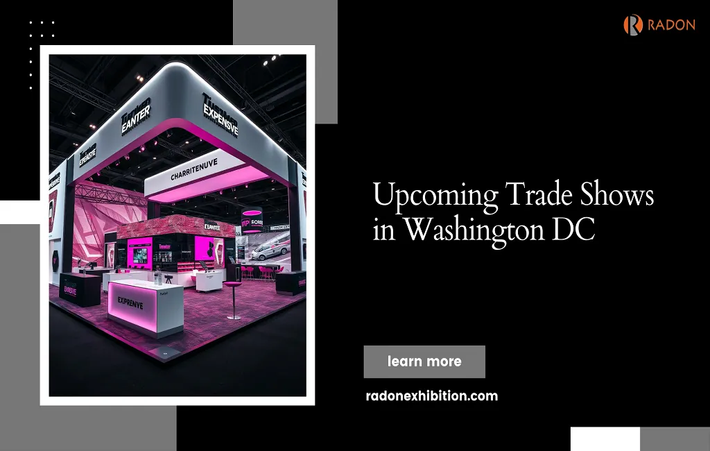 Upcoming Trade Shows in Washington DC