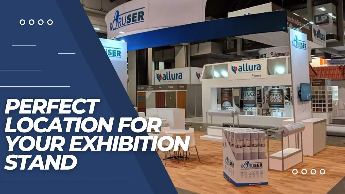 Perfect location for your exhibition stand
