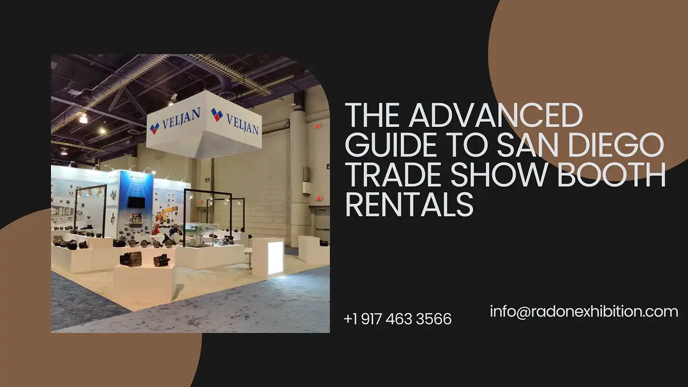 The advanced guide to San Diego trade show booth rentals